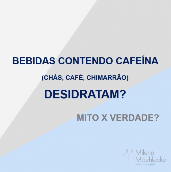 Bebidas contendo cafeína podem desidratar?
